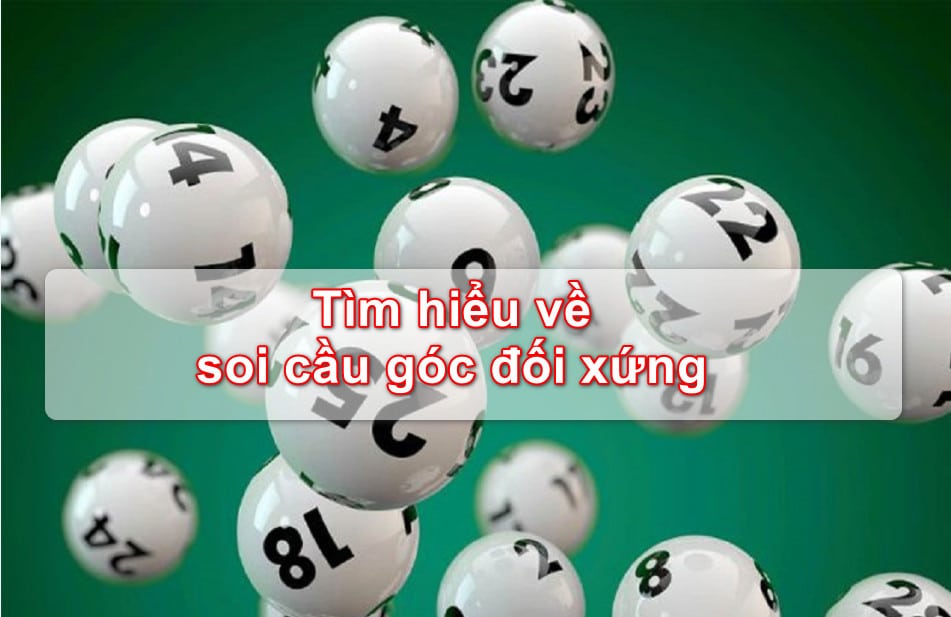 soi cầu góc đối xứng là gì