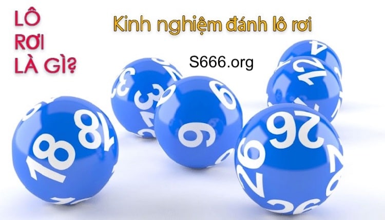 kinh nghiệm đánh lô rơi