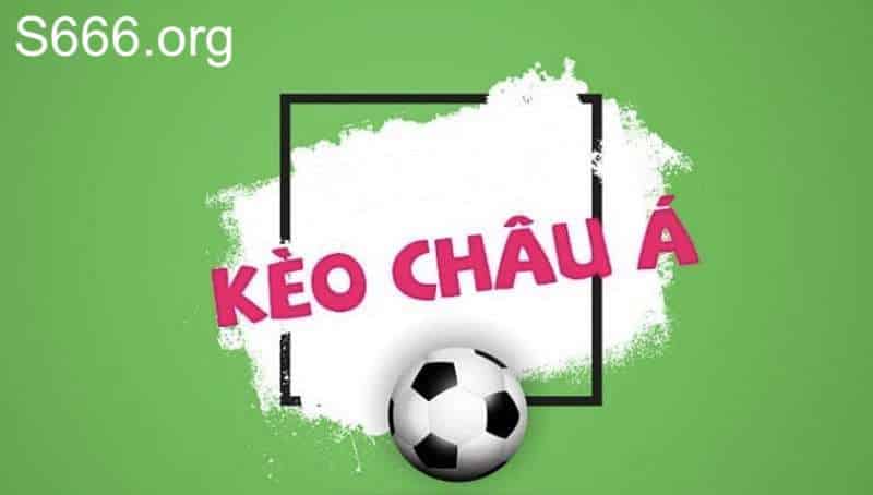 kèo cược châu á